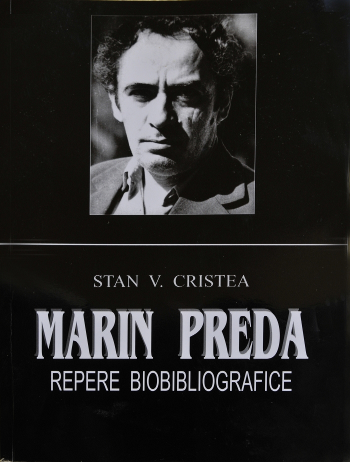 Marin Preda, ”Repere bibliografice! carte scrisă de Stan V. Cristea (Epoch Times România)