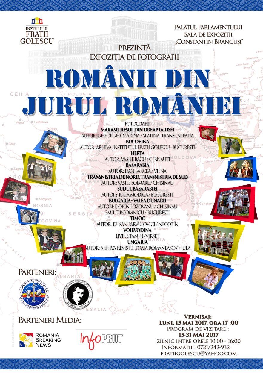 Afiş expoziţie Românii din Jurul României. (Institutul Fraţii Golescu)