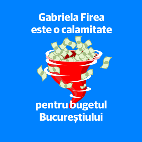 "Gabriela Firea - o calamitate pentru Bucureşti" - USR (Uniunea Salvaţi România)
