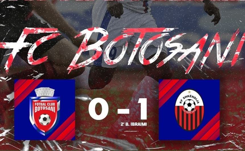 FC Botoşani eliminată din Europa League de KF Shkendija cu scorul de 0-1   (0-1).