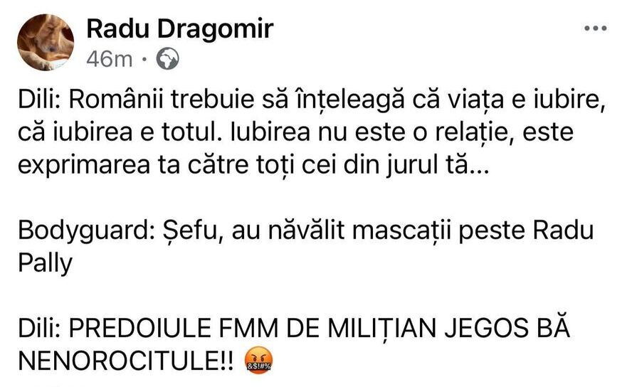 Postarea initiala a lui Radu Dragomir